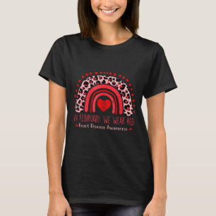 Im Februar tragen wir roten Regenbogen Herzkrankhe T-Shirt