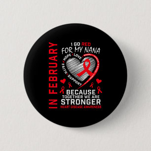 Im Februar werde ich für meine Nana-Herzkrankheit Button