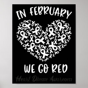 Im Februar werden wir rot für das Bewusstsein für Poster