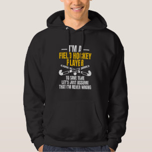 Im Feldhockey-Spieler Rette Zeit Hoodie