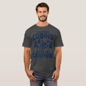 Im Fertigen Coding Lasse Go Camping Coder Develope T-Shirt (Vorne ganz)