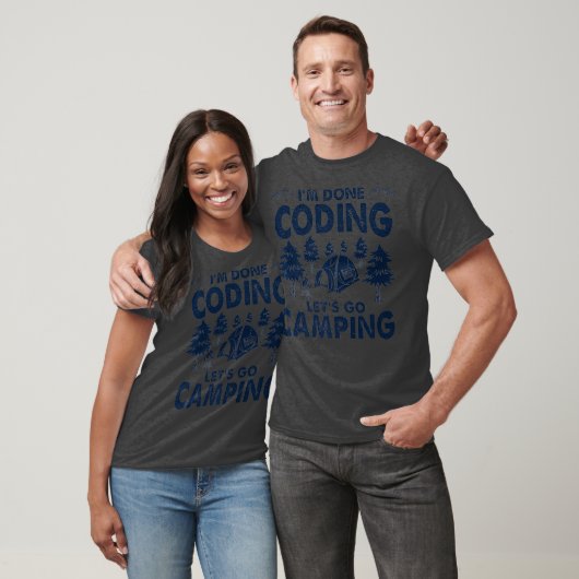 Im Fertigen Coding Lasse Go Camping Coder Develope T-Shirt (Unisex)