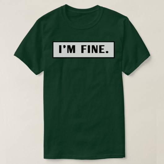 Im Fine 7 T-Shirt (Design vorne)
