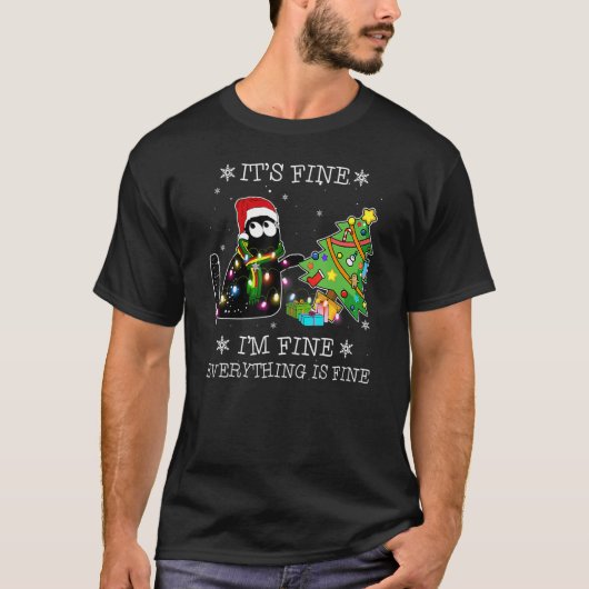 I'm Fine Everything Is Fine Black Cat Christmas Tr T-Shirt (Vorderseite)