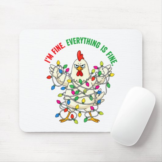 I'm Fine Everything Is Fine Christmas Chicken Ligh Mousepad (Mit Mouse)