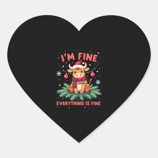 I'm Fine Everything is Fine Christmas Highland Cow Herz-Aufkleber (Vorderseite)