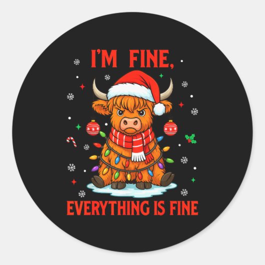 I'm Fine Everything Is Fine Christmas Highland Cow Runder Aufkleber (Vorderseite)