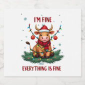 I'm Fine Everything is Fine Christmas Highland Cow Schaumweinetikett (Einzelnes Label)