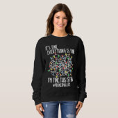 I'm Fine Everything Is Fine Christmas Lights Princ Sweatshirt (Vorne ganz)