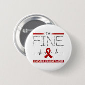 I'm Fine Hemiplegic Migraine Warrior Button (Vorne & Hinten)
