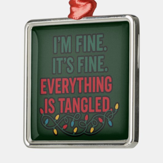 I'm Fine, It's Fine. Everything is Tangled Ornament Aus Metall (Links)