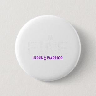 Im Fine Lupus Warrior Lupus Awareness Montag Lila Button