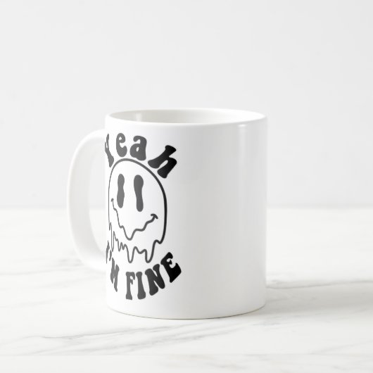I'm Fine Mug-Tea Time Fun Design Gift Ideas Kaffeetasse (Vorderseite Links)