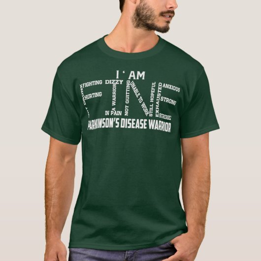 Im Fine Parkinsons Disease Warrior Awareness T-Shirt (Vorderseite)