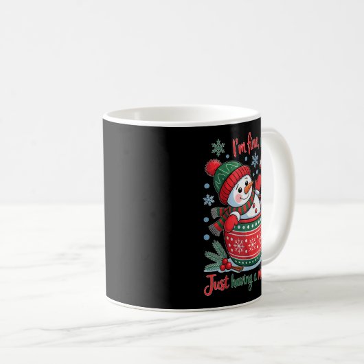 I'm Fine This Is Fine Just Having Meltdown Christm Kaffeetasse (VorderseiteRechts)