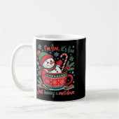 I'm Fine This Is Fine Just Having Meltdown Christm Kaffeetasse (Links)