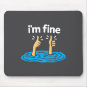 I'm Fine Thumbs Up Two Like Hand Funny Sarcasm Hum Mousepad (Vorne)