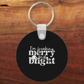 I'm Freaking Merry And Bright, Funny Sarcastic Chr Schlüsselanhänger (Vorderseite)
