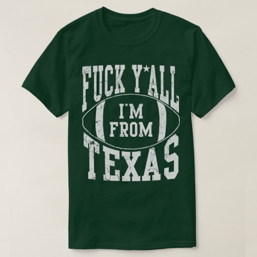 Im from Texas Sports Texan T-Shirt (Design vorne)
