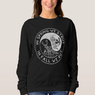 Im Frühling haben wir im Herbst angefangen, saison Sweatshirt