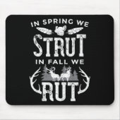 Im Frühling kämpfen wir im Herbst um die Türkei un Mousepad (Vorne)