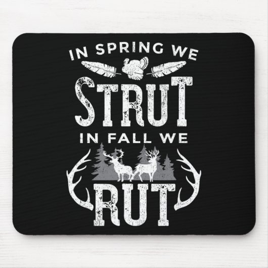 Im Frühling kämpfen wir im Herbst um die Türkei un Mousepad (Vorne)