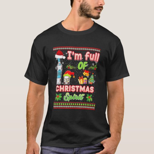 I'm Full Of Holiday Spirit Vodka  Drinking T-Shirt (Vorderseite)