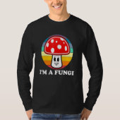 Im Fungi Fun Typ Pun Retro Sun T-Shirt (Vorderseite)