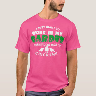 Im Garten arbeiten und mit Hühnern relaxen Gartena T-Shirt