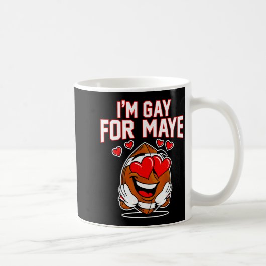 I'm Gay For Maye  Kaffeetasse (Rechts)