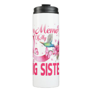 Im Gedächtnis für meine große Schwester Hummingbir Thermosbecher
