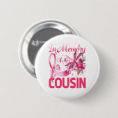 Im Gedächtnis für meinen Cousin Dragonfly Brustkre Button (Vorne & Hinten)