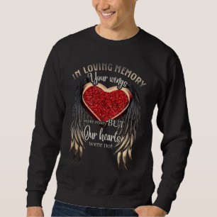 Im Gedächtnis waren Ihre Wünsche bereit Sweatshirt