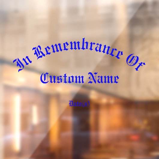 Im Gedenken an das riesige Tribute-Fenster Fensteraufkleber (Blatt 2)