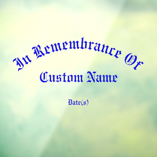 Im Gedenken an das riesige Tribute-Fenster Fensteraufkleber (Blatt 3)