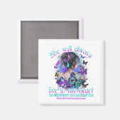 Im Gedenken an meine Tochter Suizidprävention ware Magnet (Vorderseite/Rückseite)