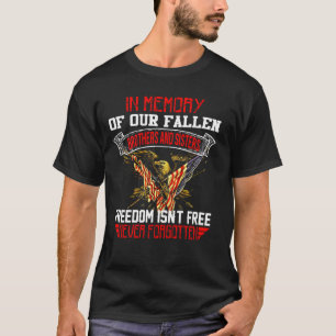 Im Gedenken an unsere gefallenen Brüder Schwestern T-Shirt