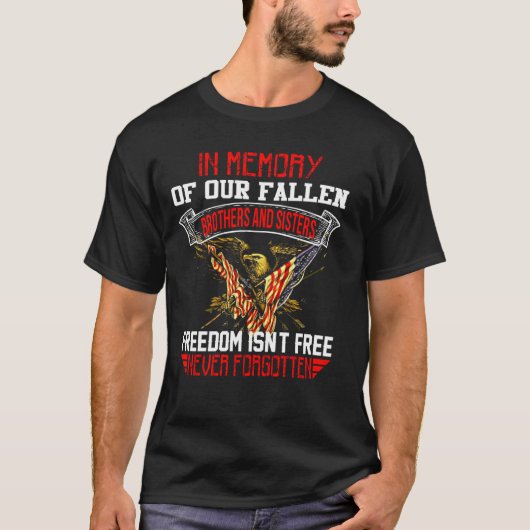 Im Gedenken an unsere gefallenen Brüder Schwestern T-Shirt (Vorderseite)