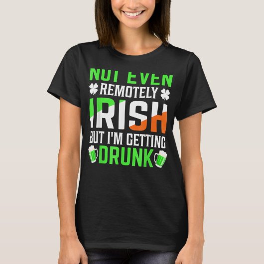 I'm Getting Drunk Irish Flag Shamrock St Patrick's T-Shirt (Vorderseite)