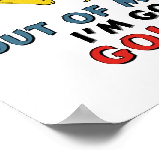 I'm going Golfing Poster (Ecke)