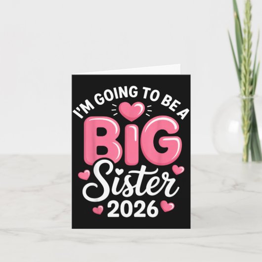 I'm Going To Be A Big Sister 2026 Announcement For Karte (Vorderseite)