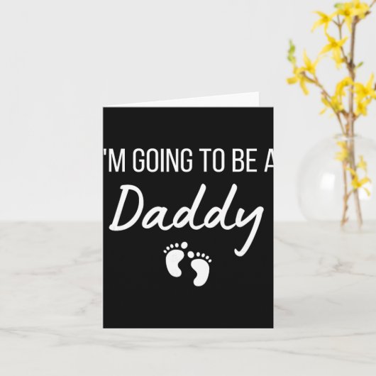 I'm Going To Be A Daddy Pregnancy Announcement New Karte (Gelbe Blume)