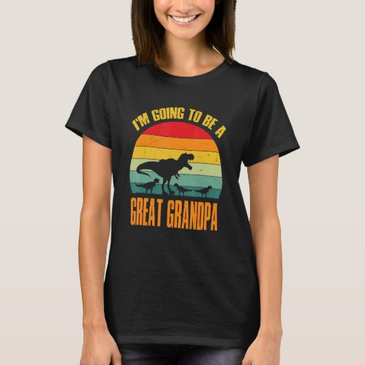 I'm Going To Be A Great Grandpa Dinosaur Rex Vinta T-Shirt (Vorderseite)