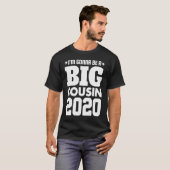 I'm Gonna Be A Cousin 2020 Funny Family T-Shirt (Vorne ganz)