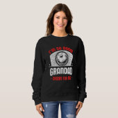 I'm Good Your Grandad Cheers for Me Soccer Playe Sweatshirt (Vorne ganz)
