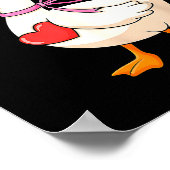 I'm Goosey For You Coquette Valentine Goose  Poster (Ecke)