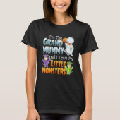I'm Grand Mummy And I Love Little Monster Funny Ha T-Shirt (Vorderseite)