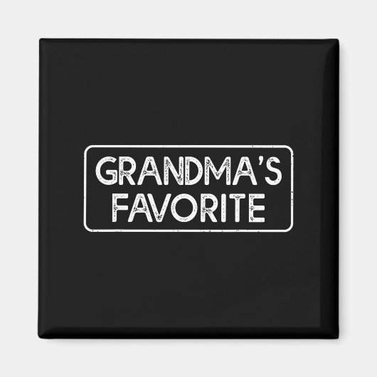I'm Grandma's Favorite Funny Grandson Granddaughte Magnet (Vorne)