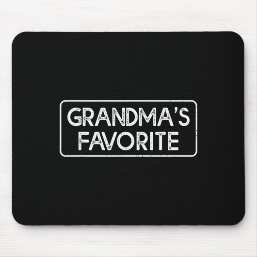 I'm Grandma's Favorite Funny Grandson Granddaughte Mousepad (Vorne)