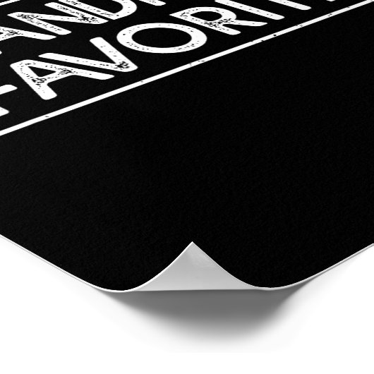 I'm Grandma's Favorite Funny Grandson Granddaughte Poster (Ecke)